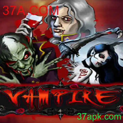 Descubra o Fascinante Mundo do Jogo Vampire da 37A.COM